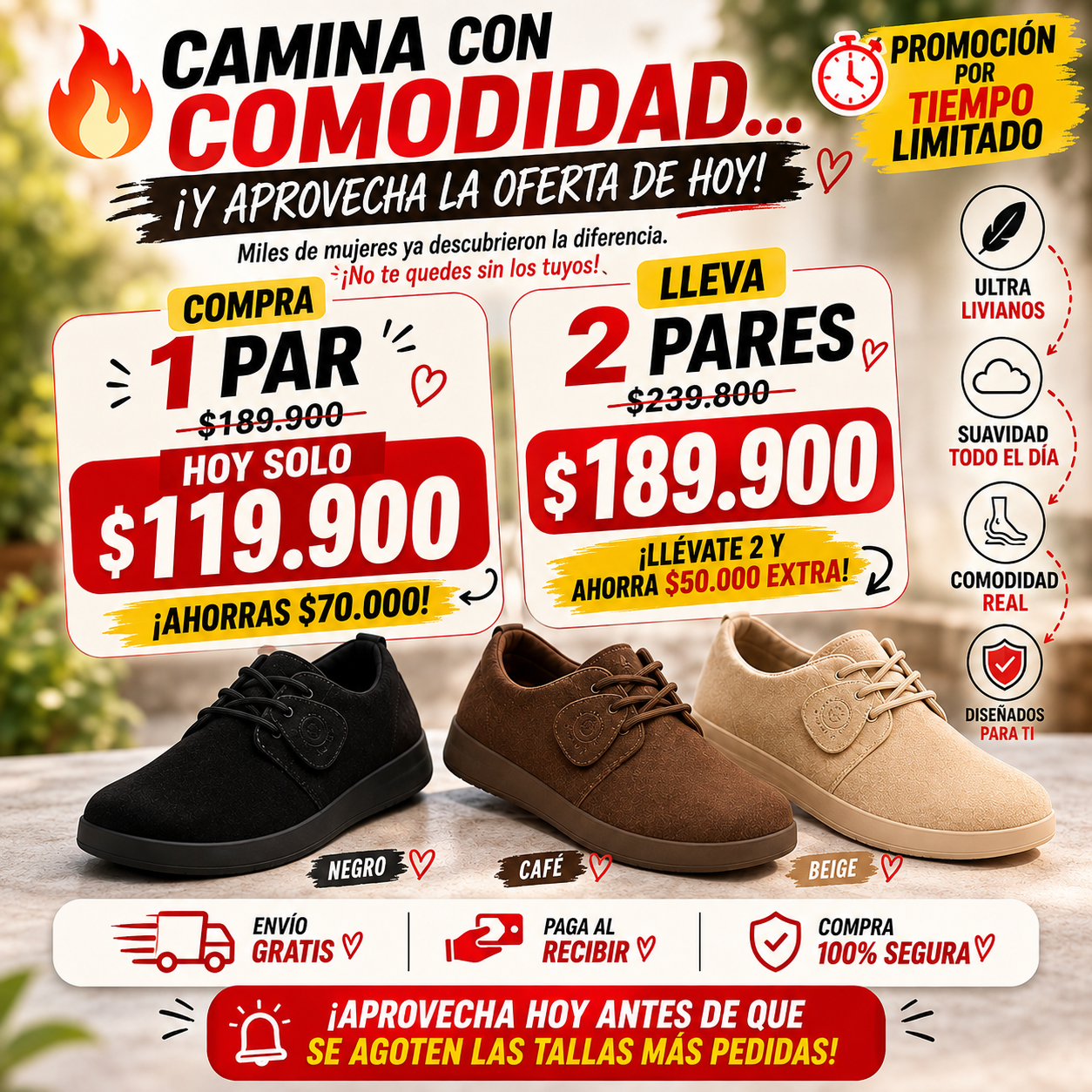 👣 Camina cómoda, luce elegante y olvídate del cansancio.