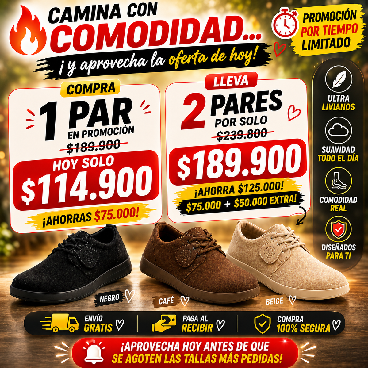 👣 Camina cómoda, luce elegante y olvídate del cansancio.